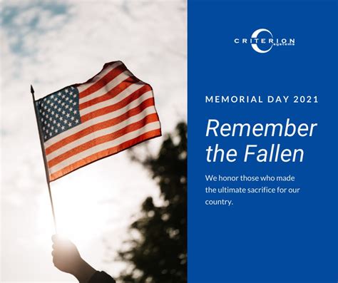 Remembering The Fallen On Memorial Day 2021 Criterion Systems