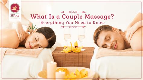 What Is A Couple Massage Everything You Need To Know