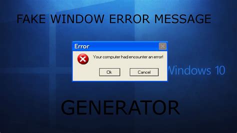 Windows Xp Error Message Generator Watcherlockq