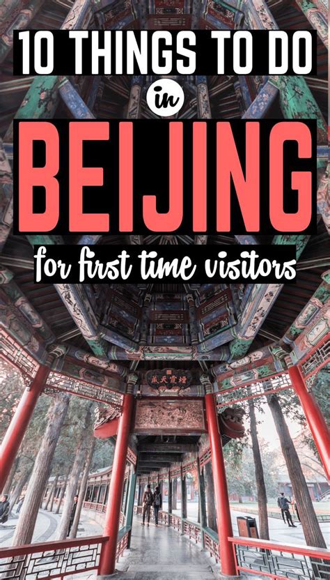 10 Incredible Things To Do In Beijing For First Timers China Travel