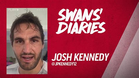 Player Diaries Josh Kennedy Youtube