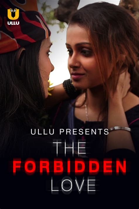 The Forbidden Love Ulu Bengali Short Films Web Hd X Esub