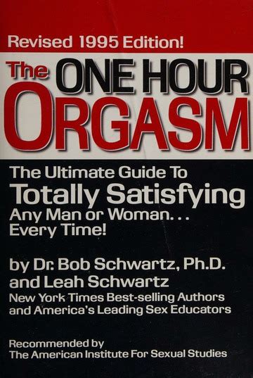 The One Hour Orgasm Schwartz Bob Free Download Borrow And Streaming Internet Archive