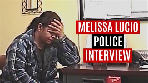 Melissa Lucios Interrogation 0217 182007 Fragments Youtube