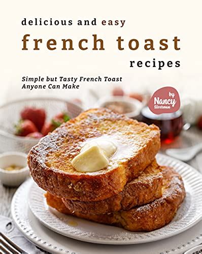 Best Frozen French Toast In 2023 Buying Guide Welding Faq