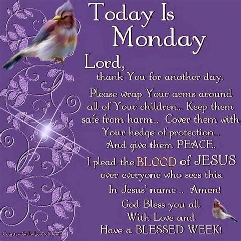 This could be a happy exciting thing for you or something you are not too thrilled about. Monday Blessings! (With images) | Monday prayer, Good ...