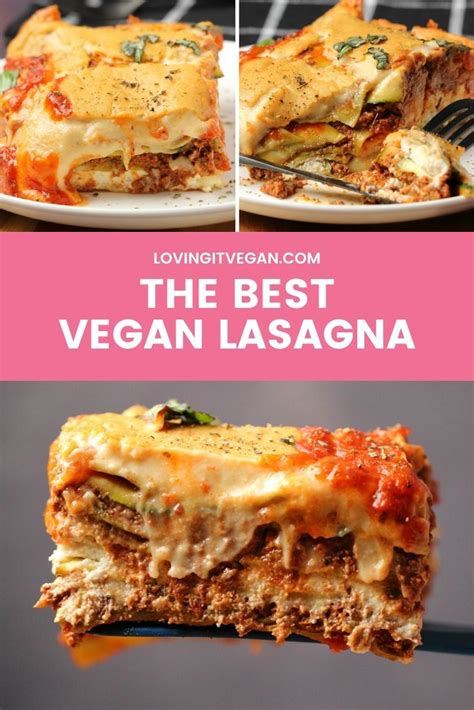 The Best Vegan Lasagna