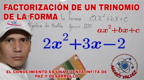 FACTORIZACIÓN DE UN TRINOMIO ax2 bx c Álgebra de Baldor ejercicio 100