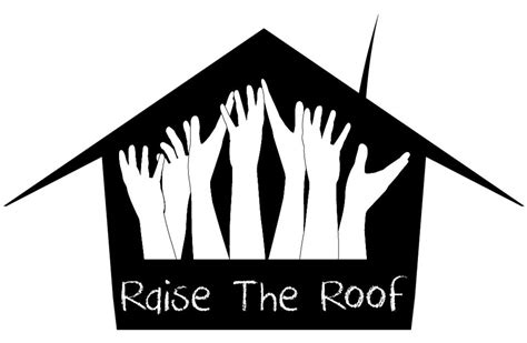 Roofing Raise The Roof