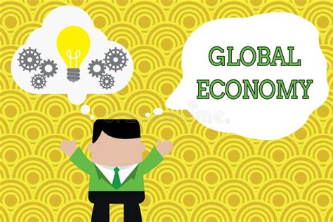 Word Writing Text Global Economy Business Concept For System Of