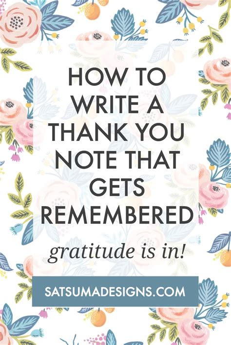 How To Write A Thank You Note That Gets Remembered Satsuma Designs Thank You Card Sayings