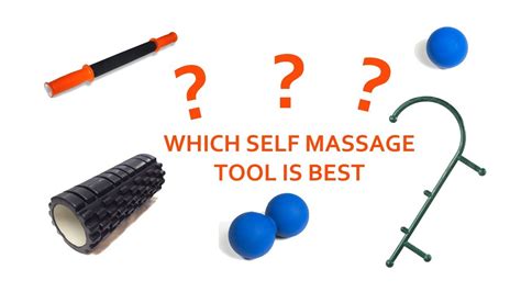 Which Self Massage Tool Is Best Youtube