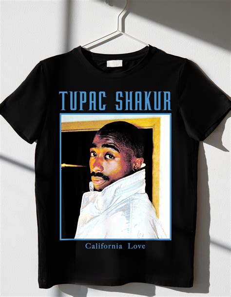 California Love Tupac Svg 2pac Shirt Print Digital Download Dtf Dtg