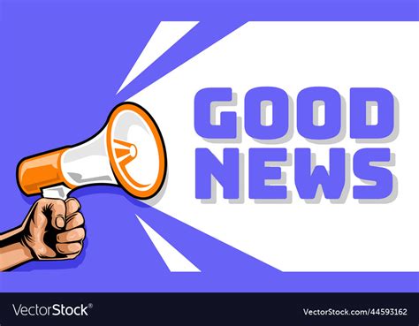 Good News Announce With Hand Holding Megaphone Vector Image