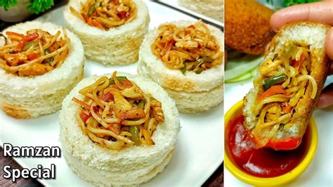 Ramzan Special Recipes Chinese Bread Katori Iftar Special Recipes