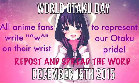 spread the word mark your calenders or phones or whatever you have tell your otaku friends