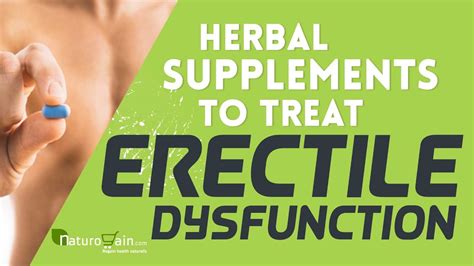 Treat Erectile Dysfunction Naturally With Best Herbal Supplements Youtube