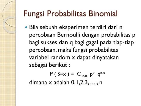 Ppt Distribusi Probabilitas Diskrit Binomial Powerpoint Presentation Id