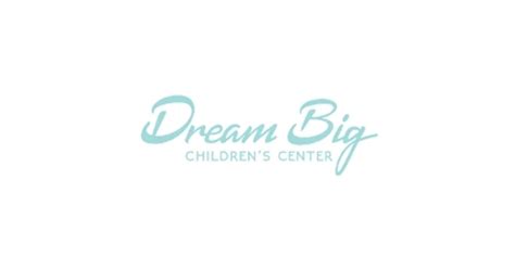 Dream Big Childrens Center Promo Code — 200 Off 2024