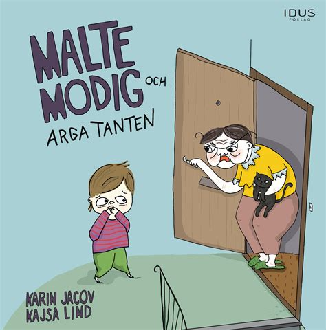 Malte Modig Och Arga Tanten Smakprov