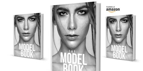 The Model Book Becoming A Model Castings Jobs Model Agencies The Book For Models Cm Models