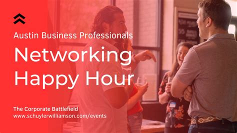 Networking Happy Hour Austin Business Professionals Linkedin