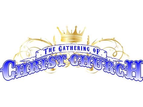 The Gathering Of Christ Church Restoring The Daughters Of Zion 1109 By