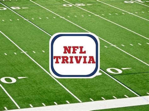 119 Nfl Trivia Questions And Answers Antimaximalist