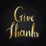 Give Thanks Typography Style Vector  Download Free Vectors Clipart