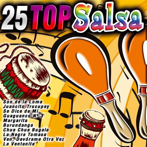 25 Top Salsa Compilation By Various Artists Spotify