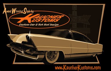Pin By Kaucher Kustoms On Latest Custom Cars Designs Custom Cars