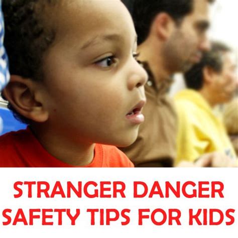Pin By Ruby Gublife On For The Kids Stranger Danger Safety Tips