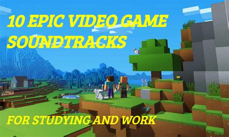 10 Incredible Video Game Soundtracks for Studying - Brothers In Gaming