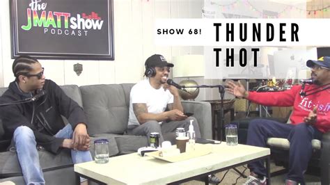 Thunder Thot Show 68 Part 1 Youtube