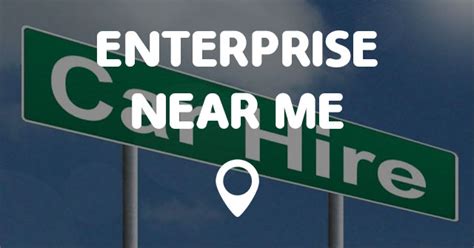 We have the cheapest rental cars in within your budget. ENTERPRISE NEAR ME - Points Near Me
