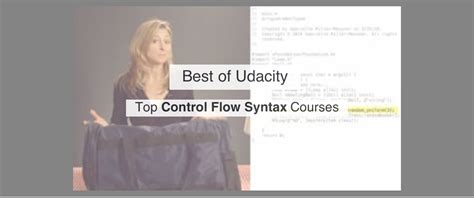 Top Udacity Control Flow Syntax Courses By Reddit Upvotes Reddacity