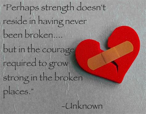 Sometimes We Have To Be Broken So We Can Heal Incourage