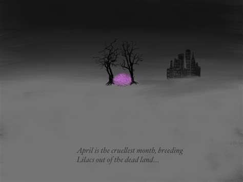 April Is The Cruellest Month ‘the Wasteland The