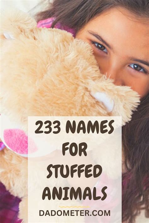 233 Names For Stuffed Animals Pet Names Unique Cute Boy Names
