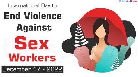 International Day To End Violence Against Sex Workers 2022 December 17