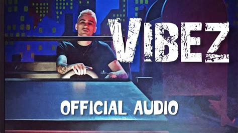 Zayn Vibez Official Audio Youtube