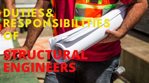 Duties And Responsibilities Of Structural Engineers Youtube