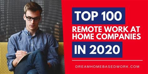 Top 100 Remote Work at Home Companies with Online Jobs in 2020