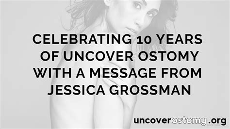 Stop Showing Off Your Ostomy Jessica Grossman Uncover Ostomy Youtube
