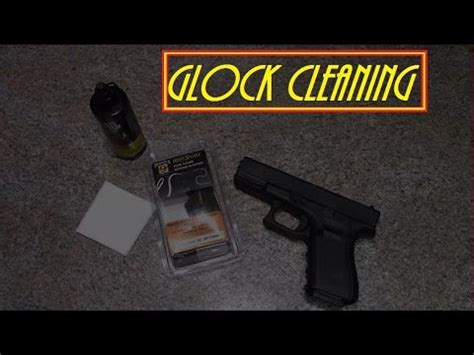 Glock Cleaning Youtube