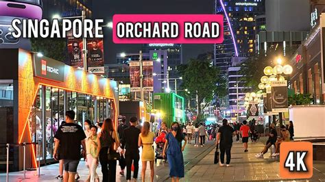 Singapore City 2022 Orchard Road Nightlife Youtube