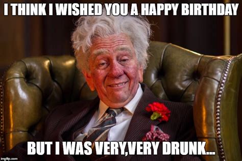 Birthday Drunk Memes
