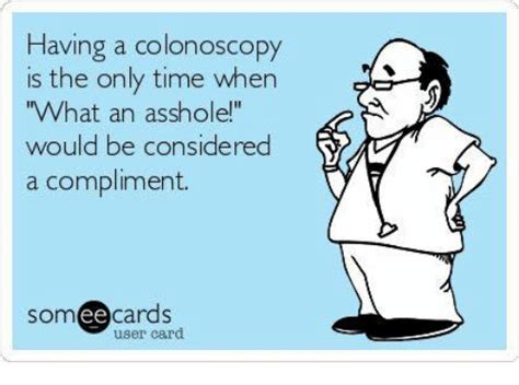 Colonoscopy Jokes Pictures Joke The 13 Funniest Things Said During A Colonoscopy Colonoscopy