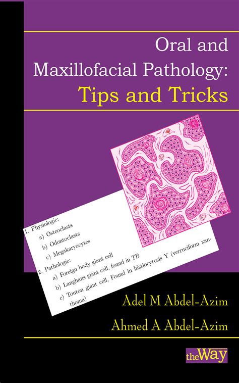 Oral And Maxillofacial Pathology Tips And Tricks By Adel M Abdel Azim