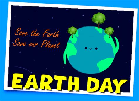 Free earth day gifs and earth day clip art. Save Our Planet Earth. Free Earth Day eCards, Greeting ...